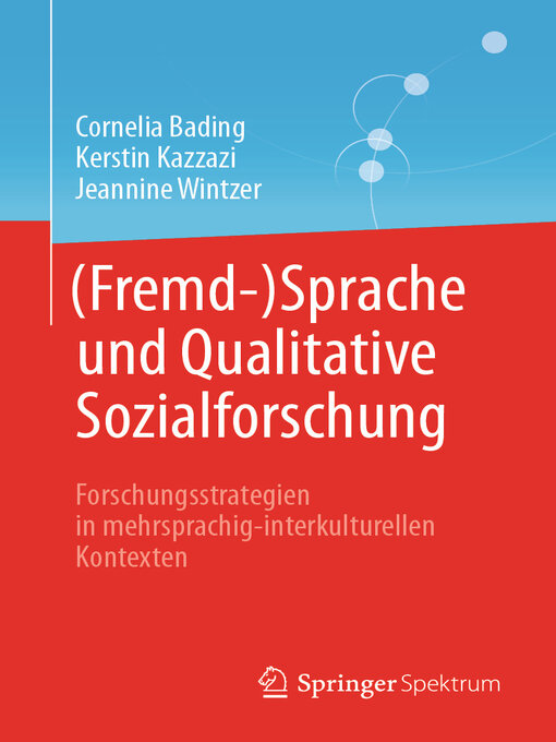 Title details for (Fremd-)Sprache und Qualitative Sozialforschung by Cornelia Bading - Available